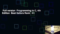 Full version  Programming in C, 4th Edition  Best Sellers Rank : #3