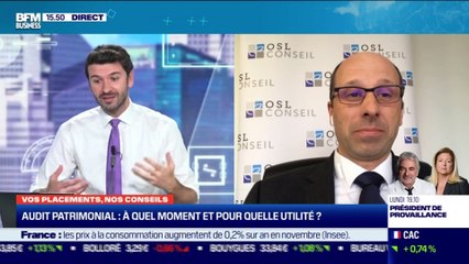 Olivier Sénéchal (OSL Conseil) : À quel moment pour l'audit patrimonial et pour quelle utilité ? - 27/11
