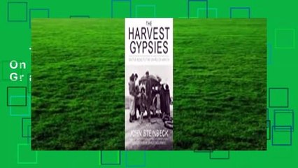 The Harvest Gypsies: On the Road to The Grapes of Wrath Complete