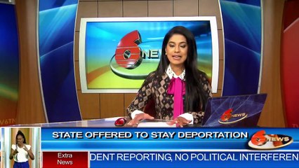State offered to stay deportation
