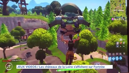 JEUX VIDEO / Les châteaux de la Loire s'affichent sur Fortnite