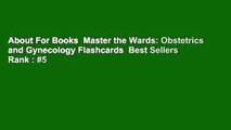 About For Books  Master the Wards: Obstetrics and Gynecology Flashcards  Best Sellers Rank : #5