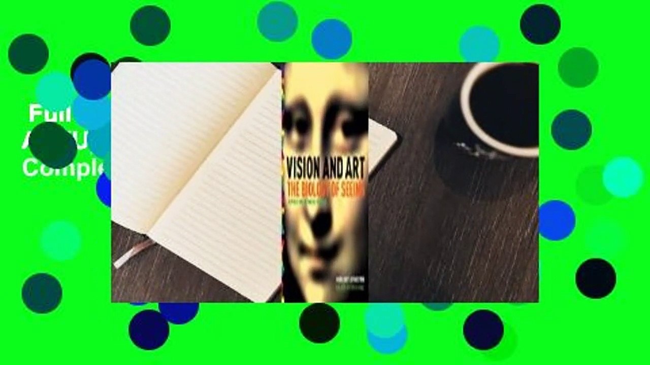 Full E-book  Vision and Art (Updated and Expanded Edition) Complete