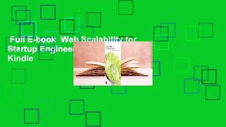 Full E-book  Web Scalability for Startup Engineers  For Kindle