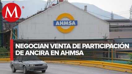 Negocian con Grupo Villacero venta de participación de Ancira en AHMSA