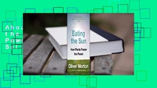About For Books  Eating the Sun: How Plants Power the Planet  Best Sellers Rank : #3
