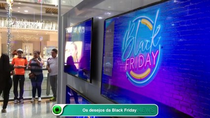 Os desejos da Black Friday