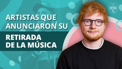 Artistas que anunciaron su retirada de la música | Artists who announced their retirement from music