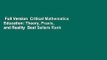 Full Version  Critical Mathematics Education: Theory, Praxis, and Reality  Best Sellers Rank : #3