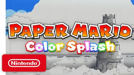 Paper Mario : Color Splash - Trailer de lancement