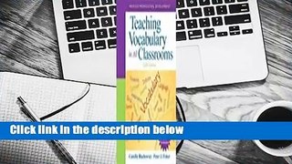 Teaching Vocabulary in All Classrooms  Review