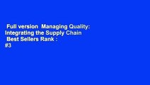 Full version  Managing Quality: Integrating the Supply Chain  Best Sellers Rank : #3