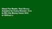 About For Books  Real Money Answers for Every Woman: How to Win the Money Game With or Without a