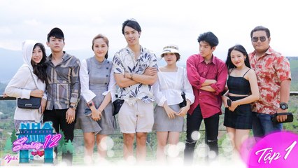 Ngôi Nhà Chung–Love House|Series 12–Tập 1:Trai xinh gái đẹp rủ nhau đi trốn trên Đà Lạt tìm tình yêu