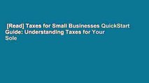 [Read] Taxes for Small Businesses QuickStart Guide: Understanding Taxes for Your Sole