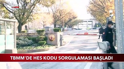 TBMM'de HES Kodu Sorgulaması Başladı