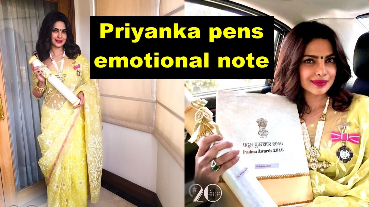 Priyanka Chopra pens emotional note recalling the day she won Padma Shri
