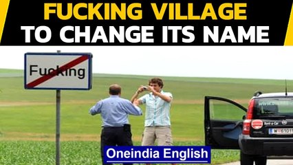 Austrian village with 'indecent' name has had enough | Oneindia News