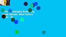 The Philosophy Book (Big Ideas Series)  Best Sellers Rank : #2