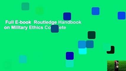 Full E-book  Routledge Handbook on Military Ethics Complete