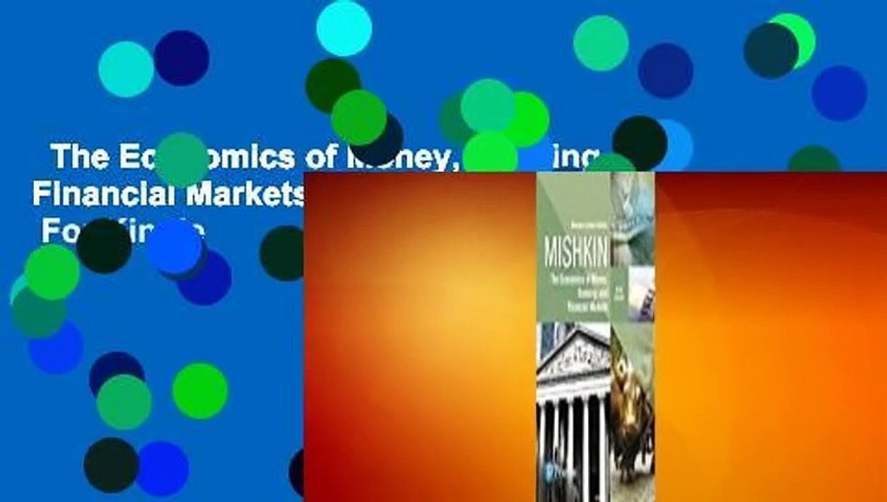 The Economics of Money, Banking and Financial Markets, Business School