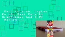Full version  Inglas En 100 Daas Para La Ciudadanaa Audio Pk  Review