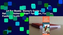 About For Books  Storey's Guide to Raising Chickens: Breed Selection, Facilities, Feeding, Health