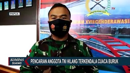 Cuaca Buruk Ganggu Pencarian Prajurit TNI AD yang Hilang di Papua