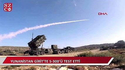 Yunanistan ateşle oynuyor: Girit'te S-300 test edildi