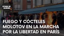 TENSIÓN en la MARCHA por la LIBERTAD en PARÍS. Los MANIFESTANTES arrojan CÓCTELES MOLOTOV