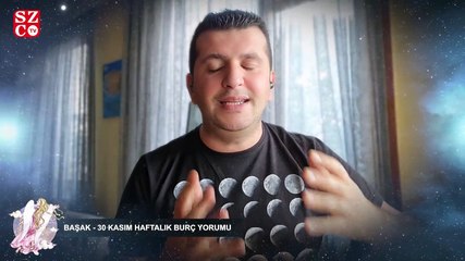 Başak – 30 Kasım Haftalık Burç Yorumu