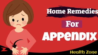 Best Home Remedies For Appendicitis || [ How to Prevent Appendicitis Naturally ]