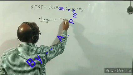 CLASS X- NTSE , Maths, Introduction of trigonometry ( 2 ) , त्रिकोणमिति का परिचय, By- A. Prakash.