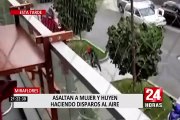 Miraflores: ladrones en moto asaltan a mujer y luego huyen haciendo disparos al aire