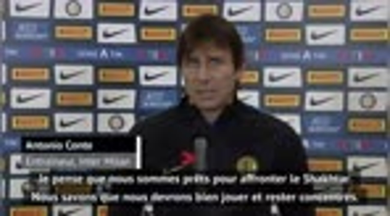 Groupe B - Conte : "Nous sommes prêts pour le Shakhtar"
