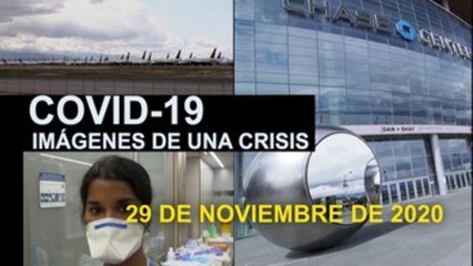 Covid-19 Imágenes de una crisis en el mundo. 29 de noviembre