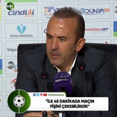 Mehmet Özdilek: "İlk 45 dakikada maçın fişini çekebilirdik"