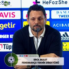 Erol Bulut: "Mağlubiyetimizi hakeme bağlamıyorum"