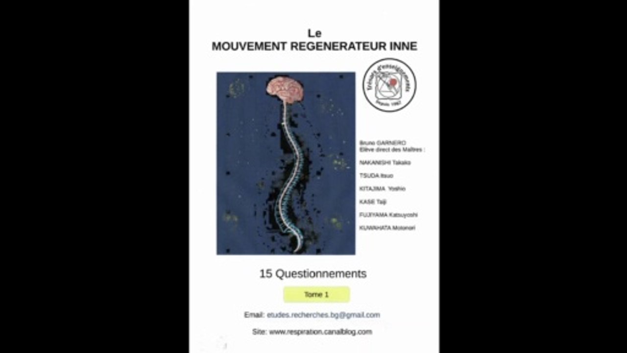 1-Mouvement Régénérateur Inné-Situations de survie-Virus-Education des jeunes-Katsugen Undo-Seitaï