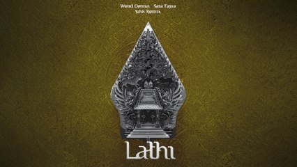 Weird Genius - LATHI