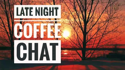 NO COPYRIGHT MUSIC - LATE NIGHT COFFEE CHAT
