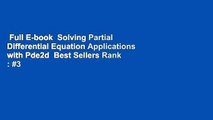 Full E-book  Solving Partial Differential Equation Applications with Pde2d  Best Sellers Rank : #3