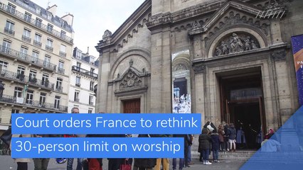 Court orders France to rethink 30-person limit on worship , and other top stories in business from November 30, 2020.