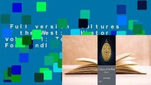 Full version  Cultures of the West: A History, Volume 1: To 1750  For Kindle