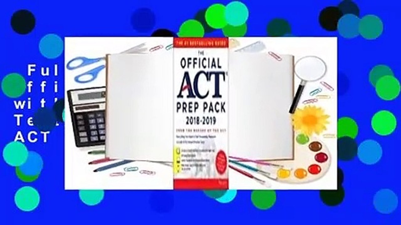 Full Version  The Official ACT Prep Pack with 6 Full Practice Tests (4 in Official ACT Prep Guide