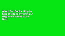 About For Books  Step by Step Dividend Investing: A Beginner's Guide to the Best Dividend Stocks