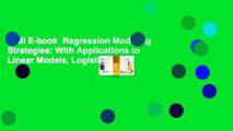 Full E-book  Regression Modeling Strategies: With Applications to Linear Models, Logistic and