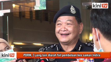 Download Video: PDRM, 3 yang lain diarah fail pembelaan kes saman Indira