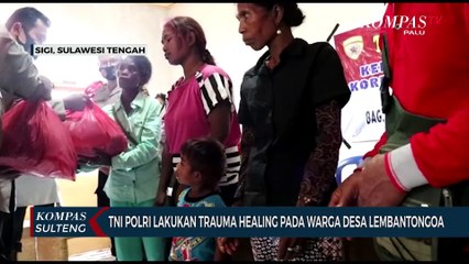 TNI Polri Lakukan Trauma Healing Pada Warga Desa Lembantongoa