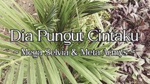 Mega Selvia & Meta Armys - Dia Pungut Cintaku (Official Lyric Video)